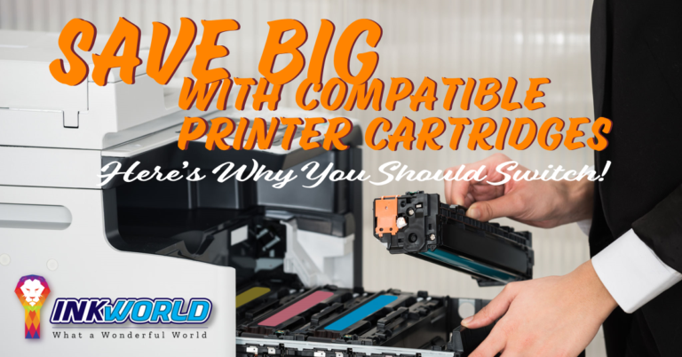 Save-Big-with-Compatible-Printer Cartridges-Here’s-Why-you-Should-Switch