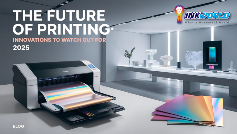 The Future of Printing: Innovations to Watch Out for in 2025