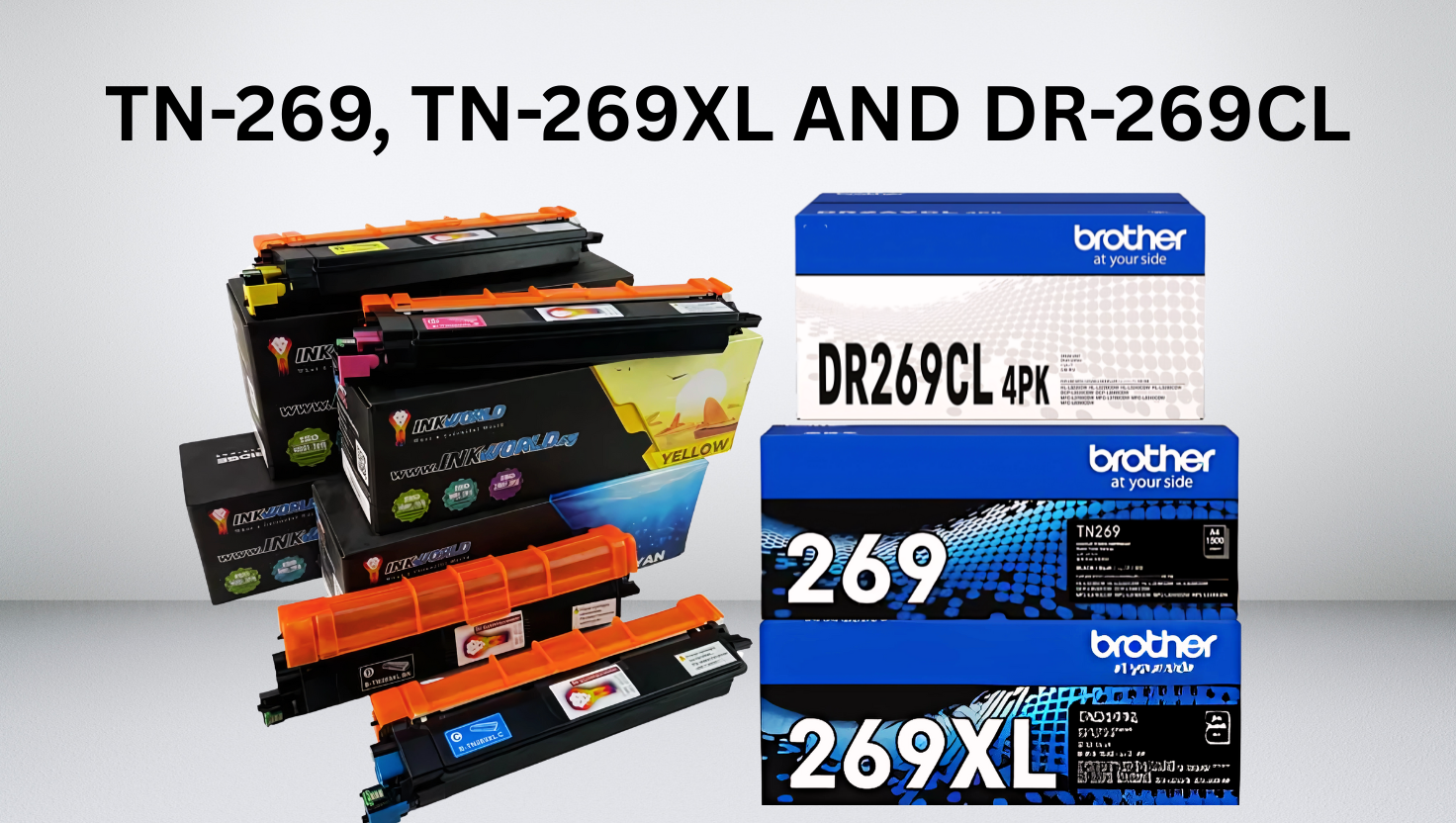 Brother HL-L3240Cdw and Supplies: TN-269, TN-269XL and DR-269CL