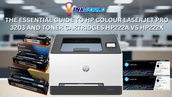 The Essential Guide to HP Colour LaserJet Pro 3203 and Toner Cartridges HP222A vs HP222X