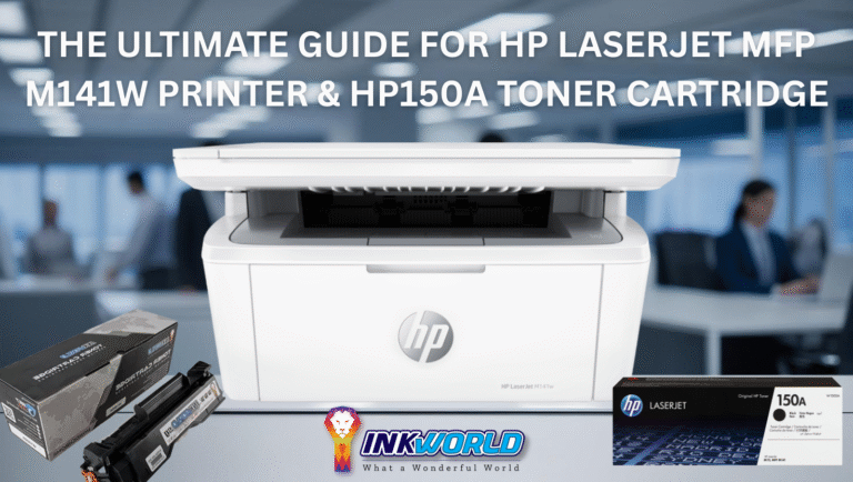 The Ultimate Guide for HP LaserJet MFP M141w Printer & HP150A Toner Cartridge