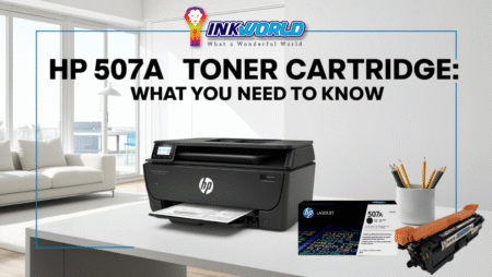 HP 507A Toner Cartridge: What You Need to Know