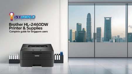 Brother HL-L2460dw Printer & Supplies: Complete Guide for Singapore Users