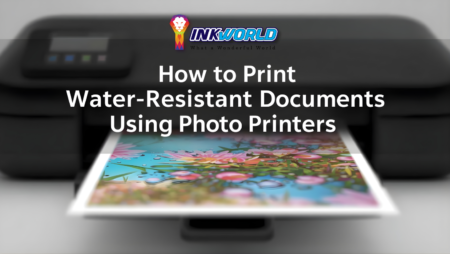 How To Print Water Resistant Documents Using Photo Printers